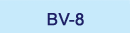 BV-8
